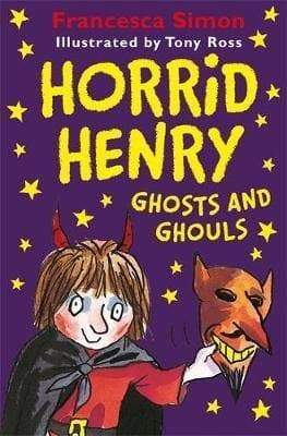 Horrid Henry Ghosts and Ghouls - Readers Warehouse