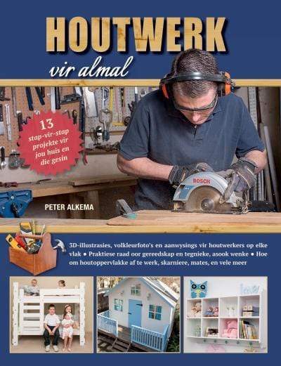 Houtwerk Vir Almal - Readers Warehouse