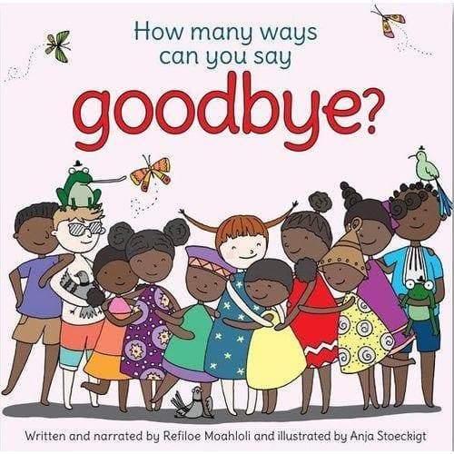 How Many Ways Can You Say Goodbye? - Readers Warehouse
