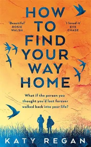 How To Find Your Way Home - Readers Warehouse