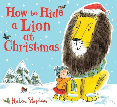 How To Hide A Lion At Christmas - Readers Warehouse