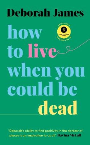 How to Live When You Could Be Dead - Readers Warehouse