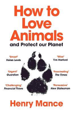 How To Love Animals - Readers Warehouse