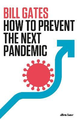 How To Prevent The Next Pandemic - Readers Warehouse
