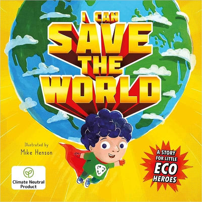 I Can Save The World - Readers Warehouse