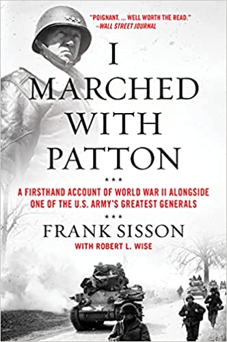 I Marched With Patton - Readers Warehouse