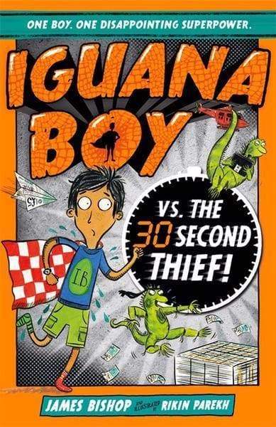Iguana Boy Vs The 30 Second Thief - Readers Warehouse
