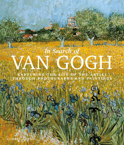 In Search Of Van Gogh - Readers Warehouse