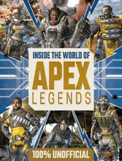 Inside The World Of Apex Legends - Readers Warehouse