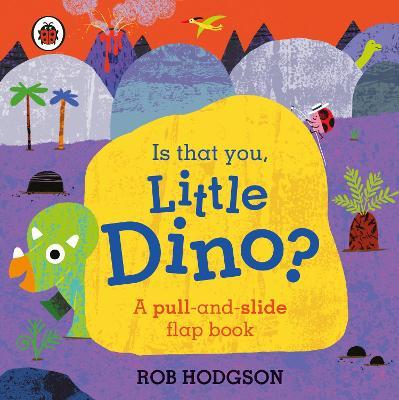 Is That You, Little Dino? - Readers Warehouse