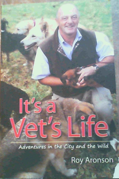It's a Vet's Life - Readers Warehouse