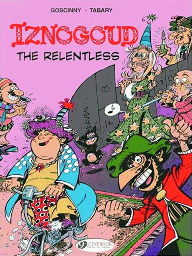 Iznogoud - The Relentless - Readers Warehouse