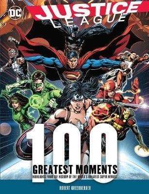 Justice League - 100 Greatest Moments - Readers Warehouse
