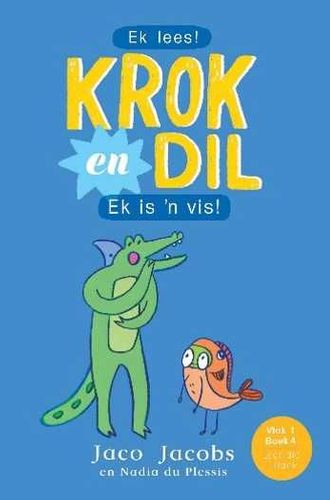 Krok En Dil 4 - Ek Is 'n Vis - Readers Warehouse