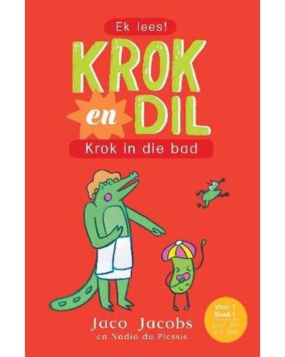 Krok en Dil: Krok in die Bad - Readers Warehouse