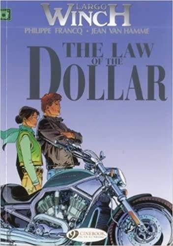 Largo Winch: the Law of the Dollar - Readers Warehouse