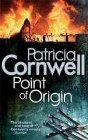 Point Of Origin Patricia Cornwell