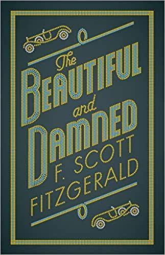 The Beautiful And Damned F. Scott Fitzgerald