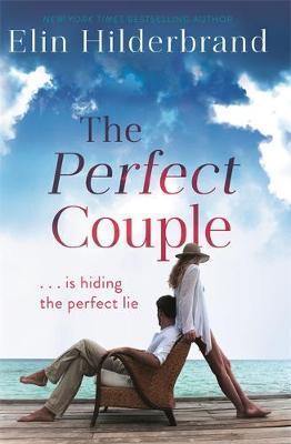 The Perfect Couple Elin Hilderbrand