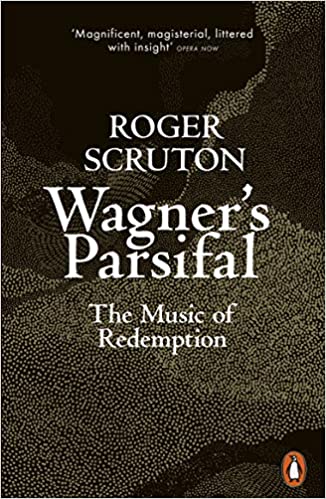 Wagner's Parsifal - The Music Of Redemption - Readers Warehouse